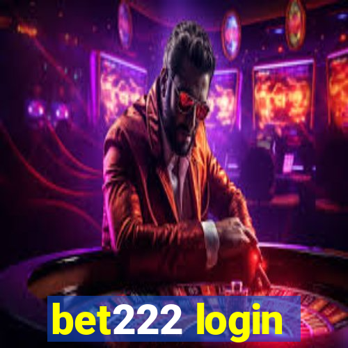 bet222 login