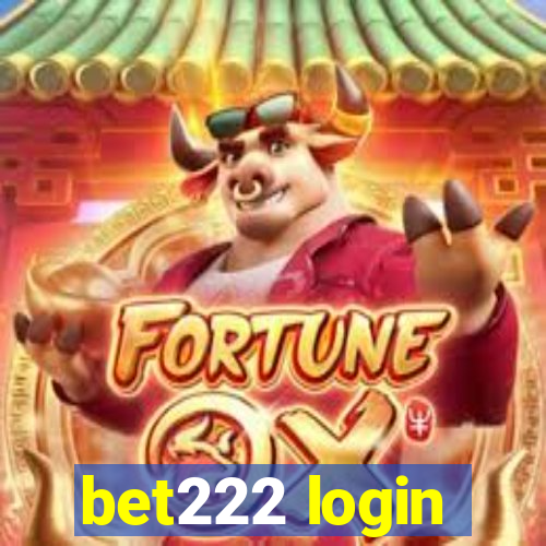 bet222 login