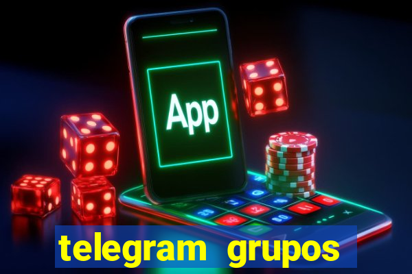 telegram grupos pode tudo