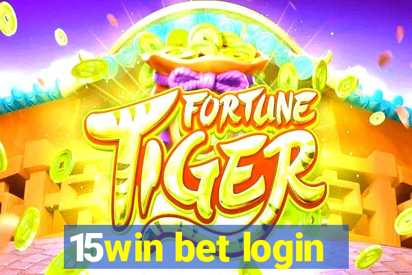 15win bet login