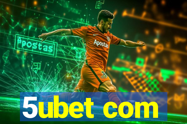 5ubet com