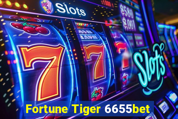 Fortune Tiger 6655bet