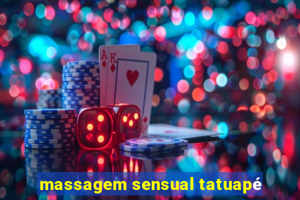 massagem sensual tatuapé