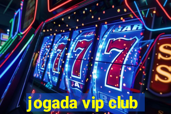 jogada vip club