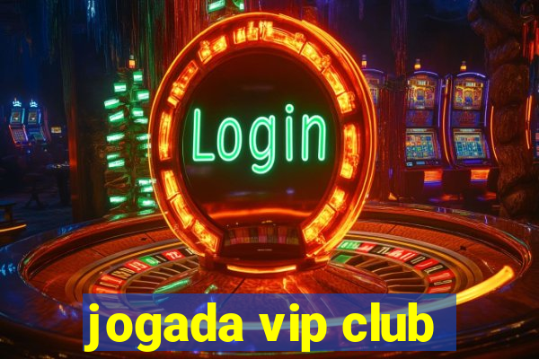 jogada vip club