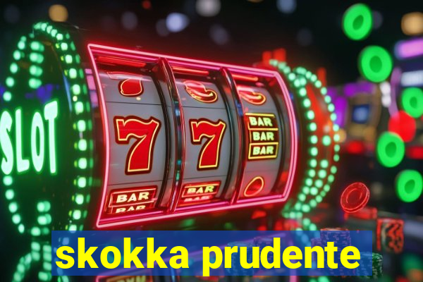 skokka prudente