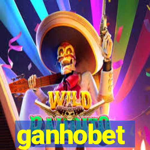 ganhobet