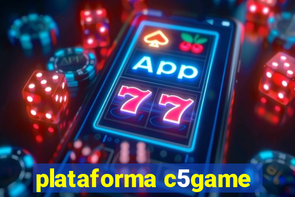 plataforma c5game