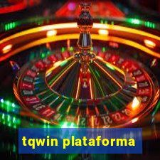 tqwin plataforma