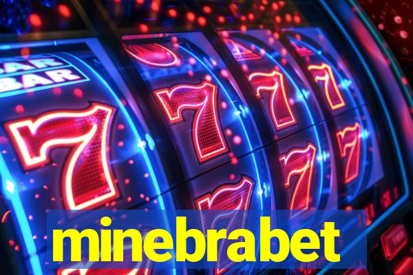 minebrabet