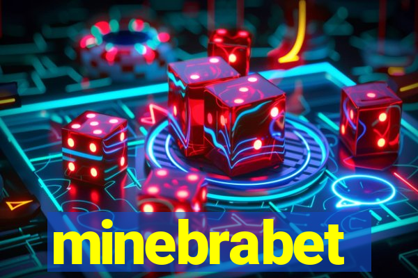 minebrabet