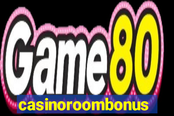 casinoroombonus