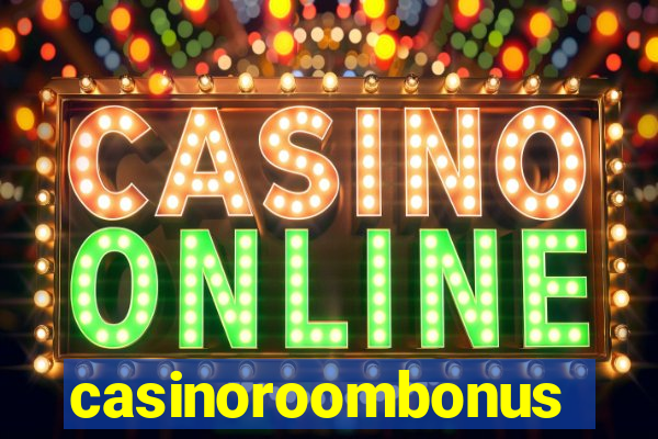 casinoroombonus