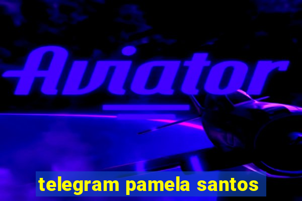 telegram pamela santos