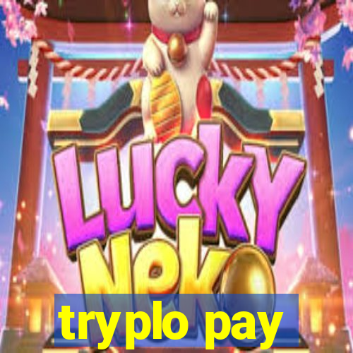 tryplo pay