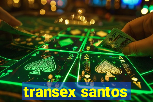 transex santos