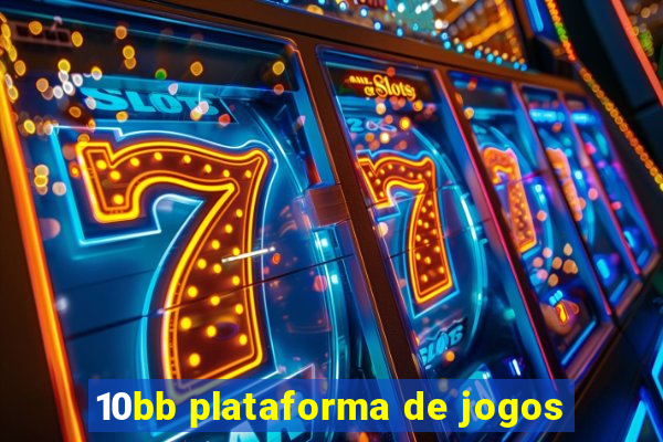 10bb plataforma de jogos