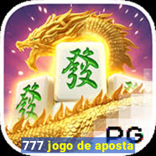 777 jogo de aposta