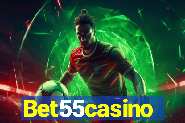 Bet55casino