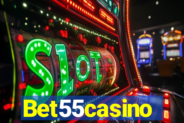 Bet55casino