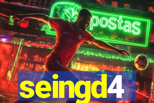 seingd4