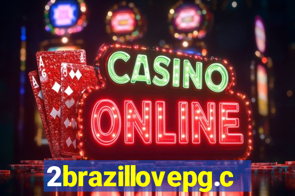 2brazillovepg.com