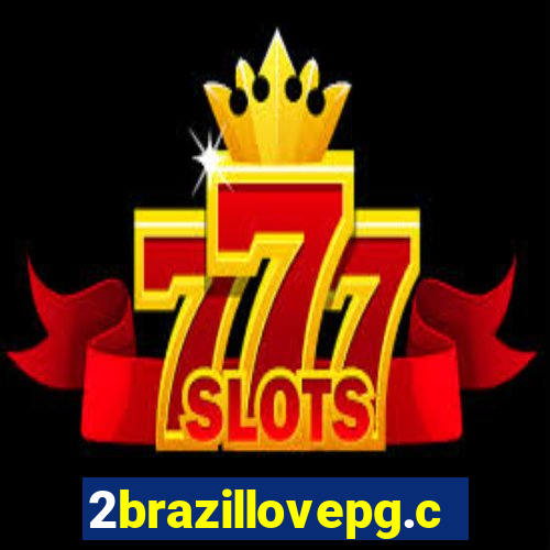 2brazillovepg.com