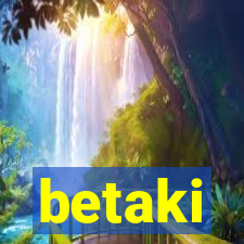 betaki