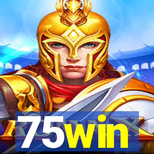 75win