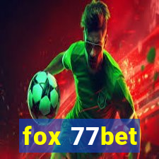 fox 77bet