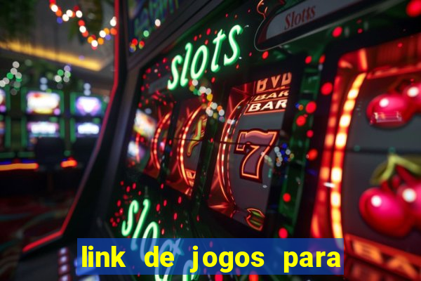 link de jogos para ganhar dinheiro