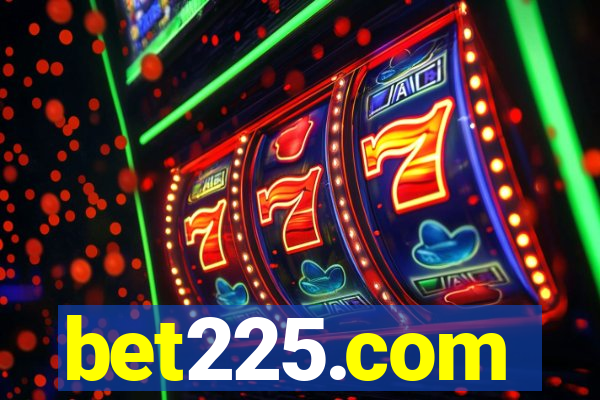 bet225.com