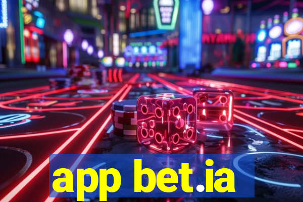 app bet.ia