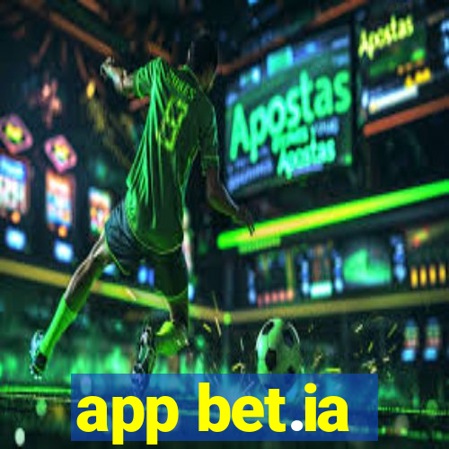 app bet.ia