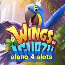 alano 4 slots