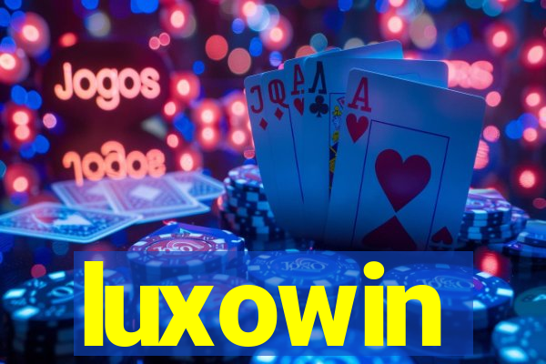 luxowin