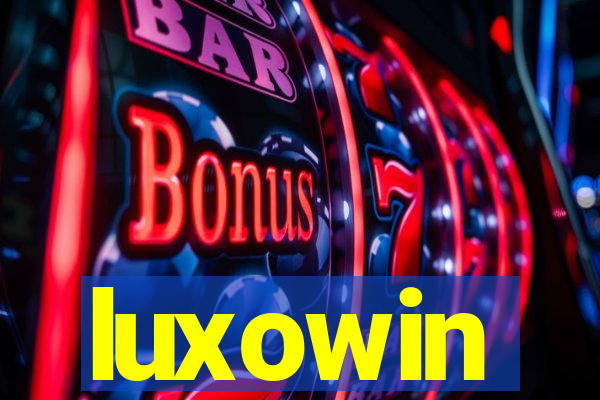 luxowin