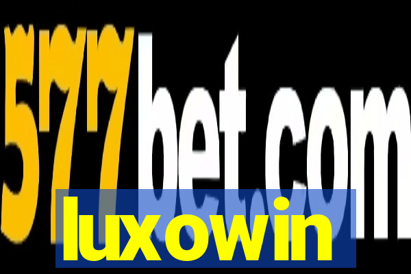 luxowin