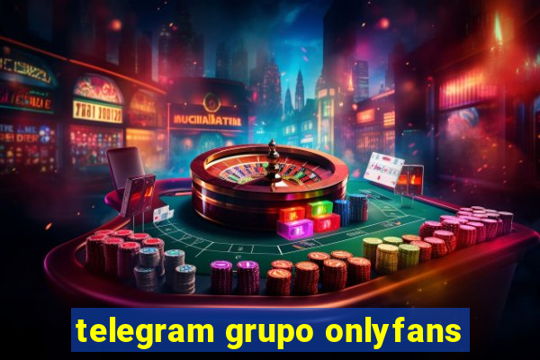 telegram grupo onlyfans