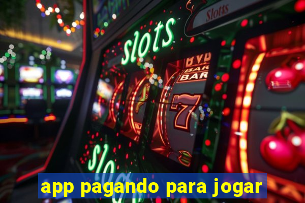 app pagando para jogar