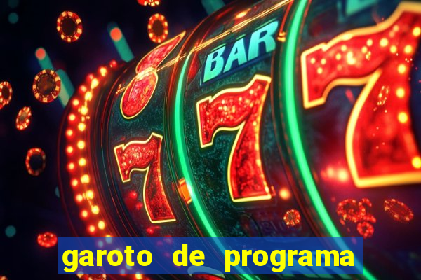 garoto de programa de feira de santana