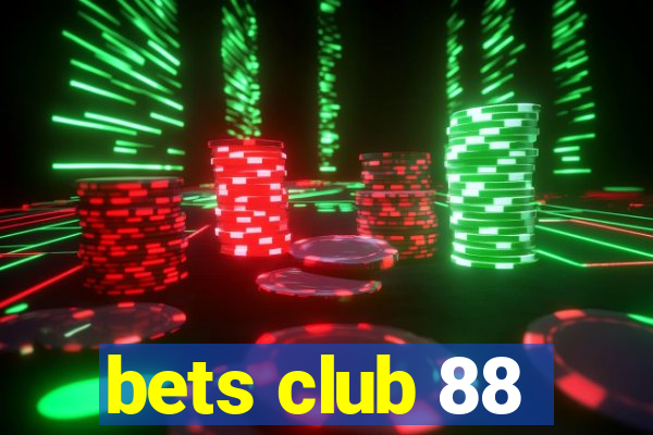 bets club 88