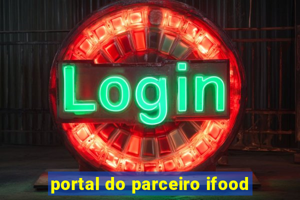 portal do parceiro ifood