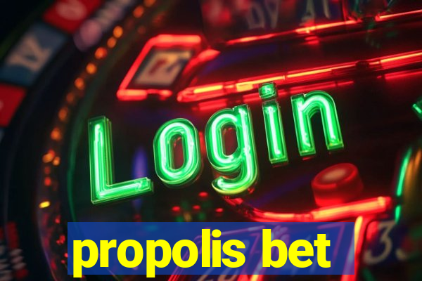 propolis bet