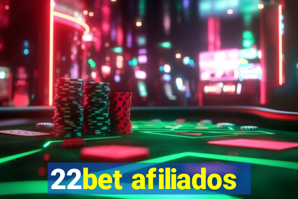 22bet afiliados