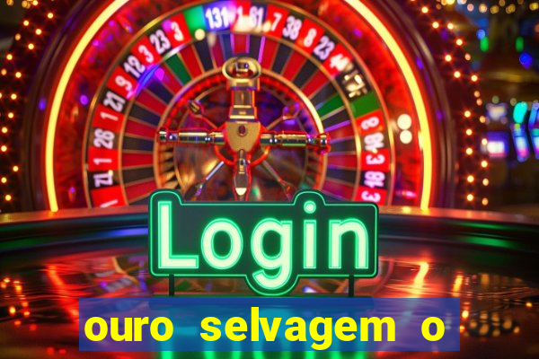 ouro selvagem o que aconteceu na vida real