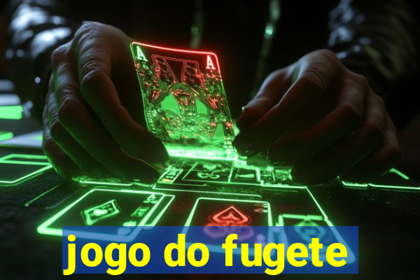 jogo do fugete