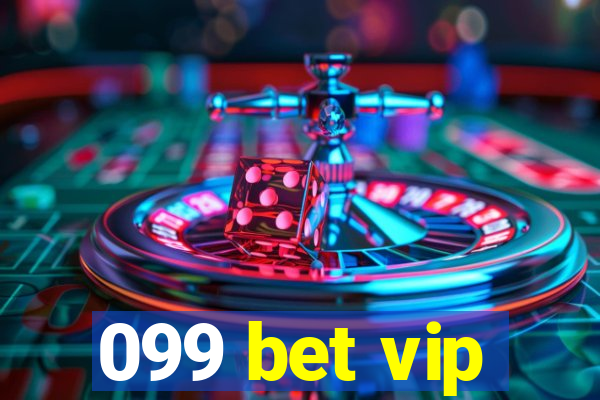 099 bet vip