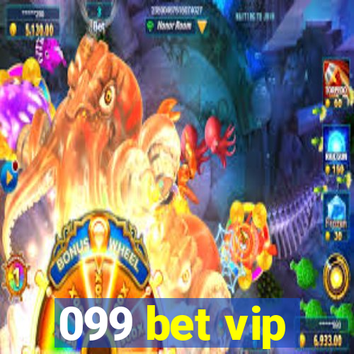 099 bet vip