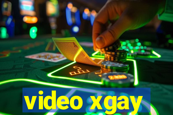 video xgay